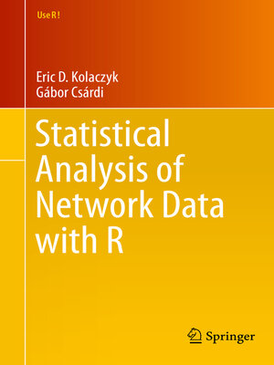 cover image of Statistical Analysis of Network Data with R